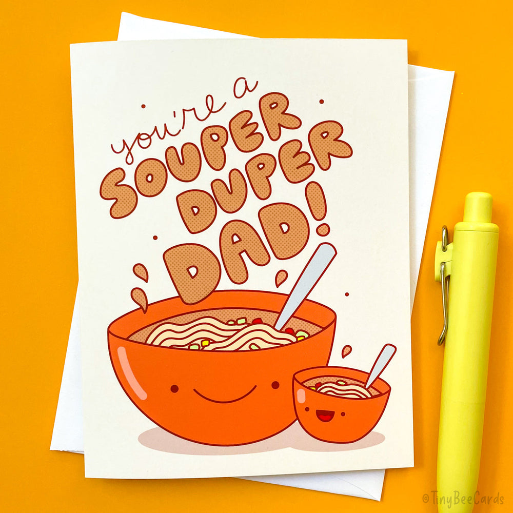 Soup Father's Day Card "Souper Duper Dad"