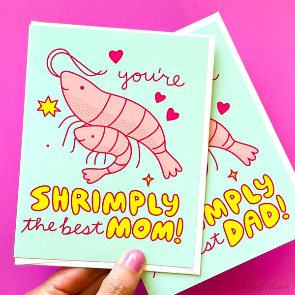 Funny Shrimp Mother's or Fathers Day or Birthday Card "You're Shrimply the Best Mom/Dad"