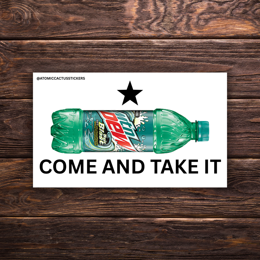 Come and Take It Sticker – Baja Blast Edition | Soda Vinyl Sticker | Political Parody Sticker | Funny Protest Sticker