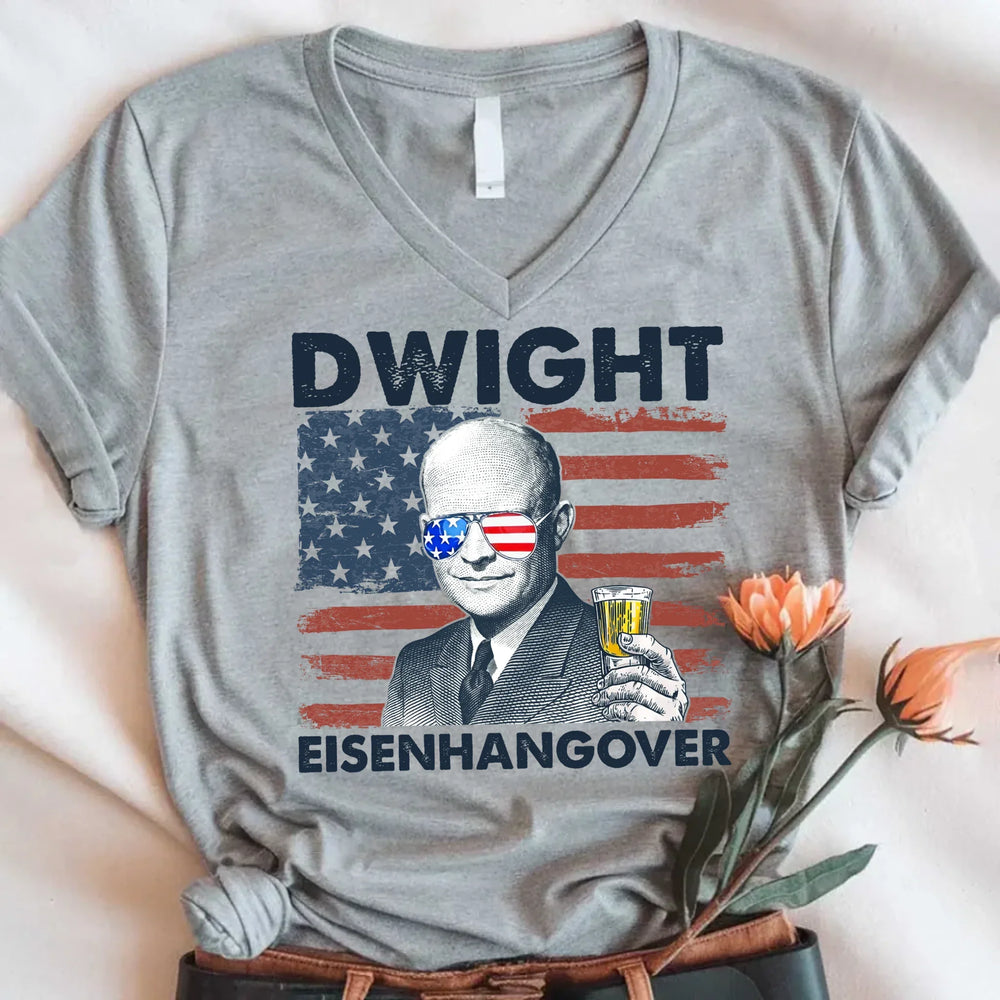 Eisenhangover 4th of July V-Neck Shirt โ Funny Dwight Eisenhower Boozy V-Neck Tee