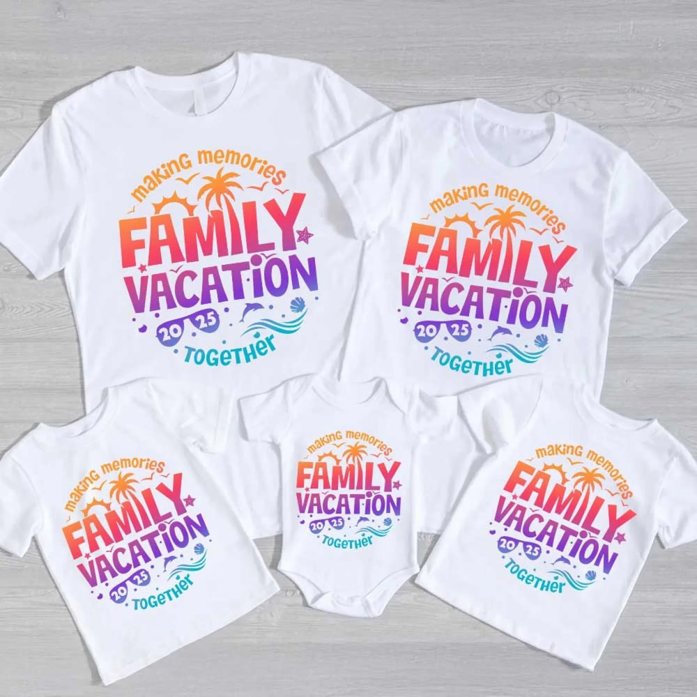 Family Vacation 2025 Shirts – Matching Outfits for Making Memories Together Baby