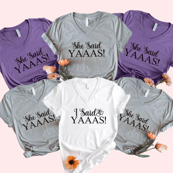 π I Said YAAAS Bachelorette Crew Party πΎ Matching V-Neck T-Shirts