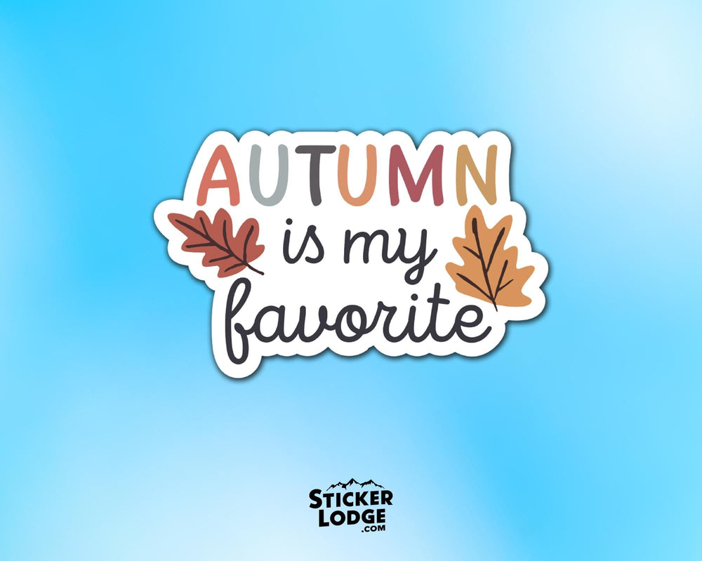 Autumn is My Favorite Vinyl Sticker