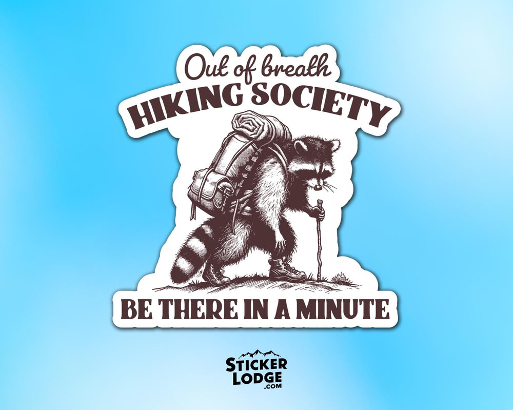 Out of Breath Hiking Society Vinyl Sticker