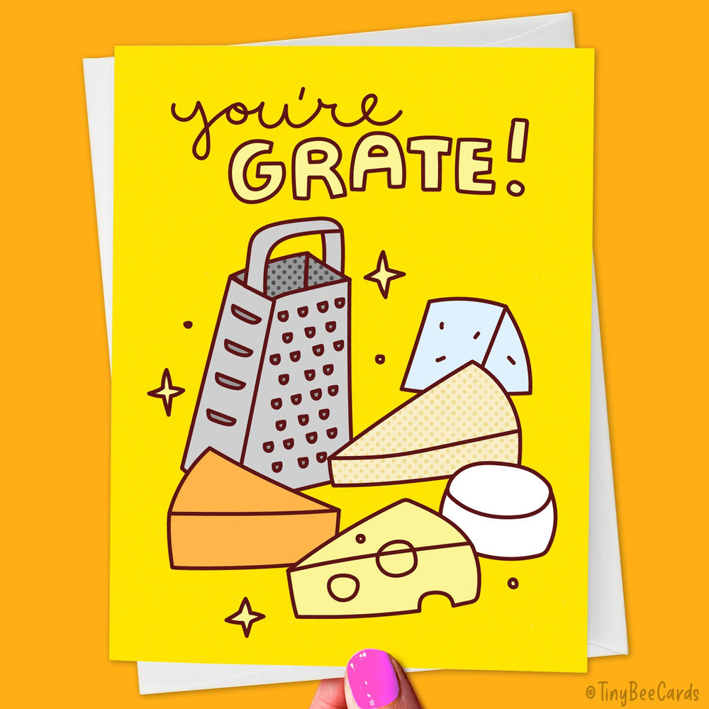Cheese Pun Card "You're Grate"