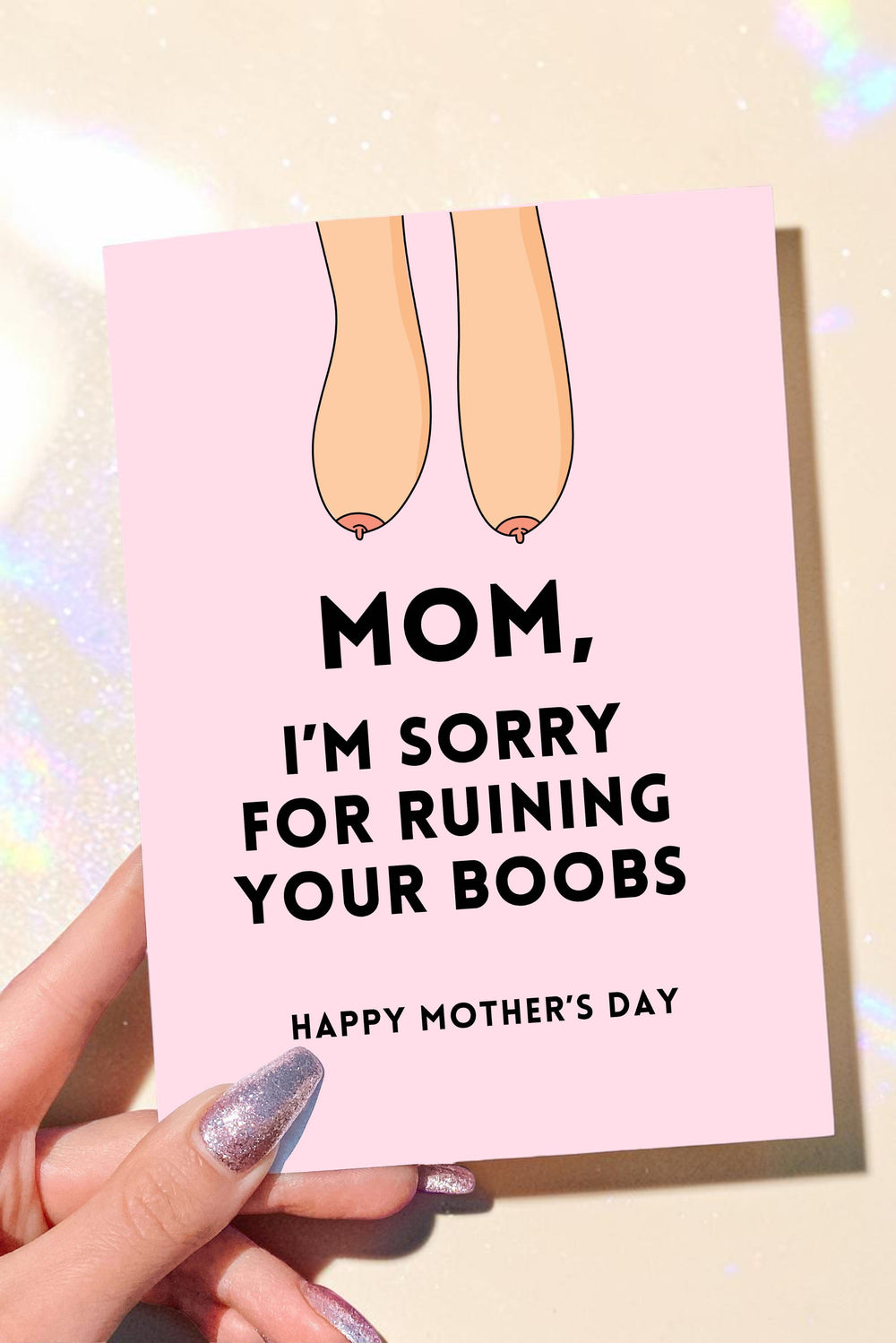 Funny Mom Card | Sorry for Ruining Your Boobs | Mother’s Day Card | Gift for Mom