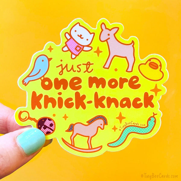 Just One More Knick-Knack Trinket Collector Vinyl Sticker