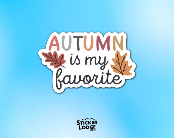 Autumn is My Favorite Vinyl Sticker