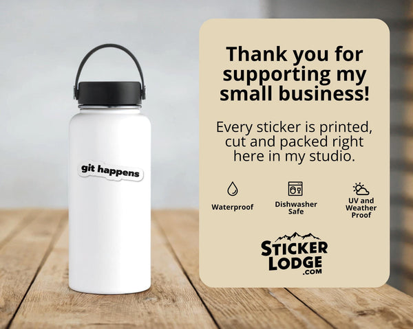 Git Happens Vinyl Sticker